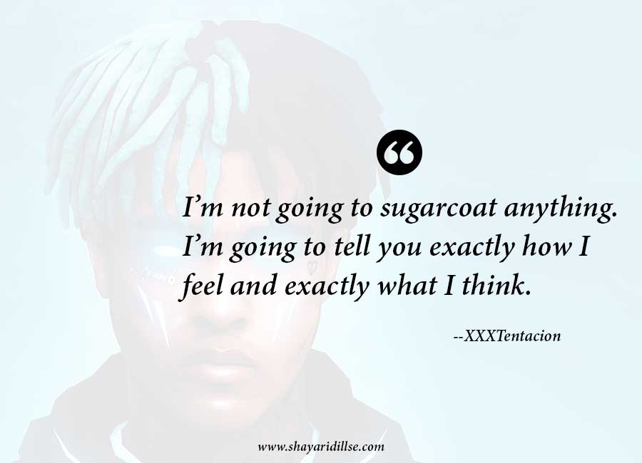50+ Famous XXXTentacion Quotes With Images - Shayari Dill Se